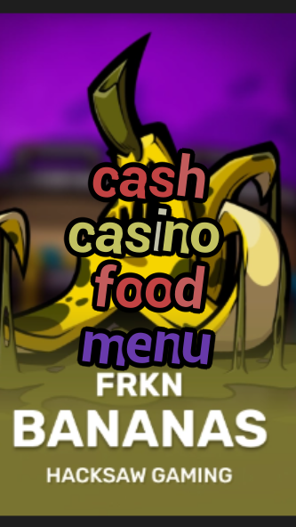 cash casino food menu-3xn3u5udepyz9m9w5iat.com